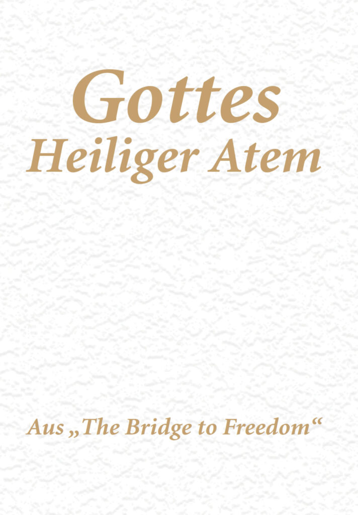 Gottes Heiliger Atem