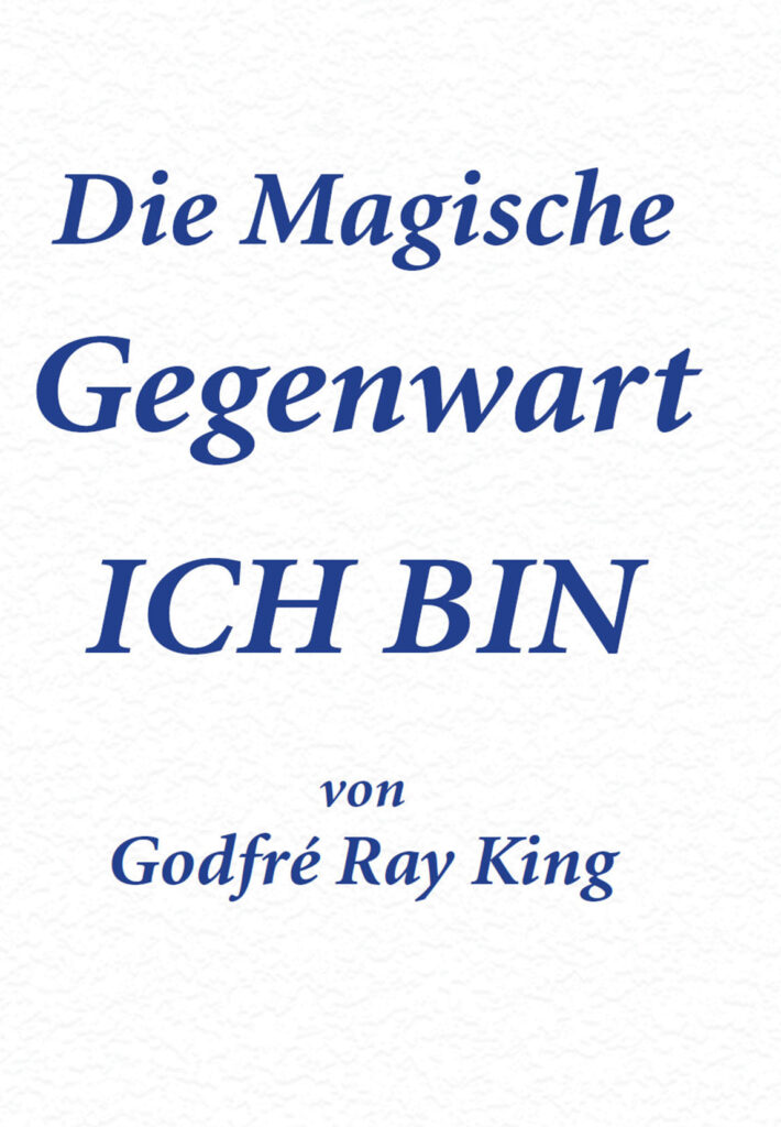 Die Magische Gegenwart - Saint Germain